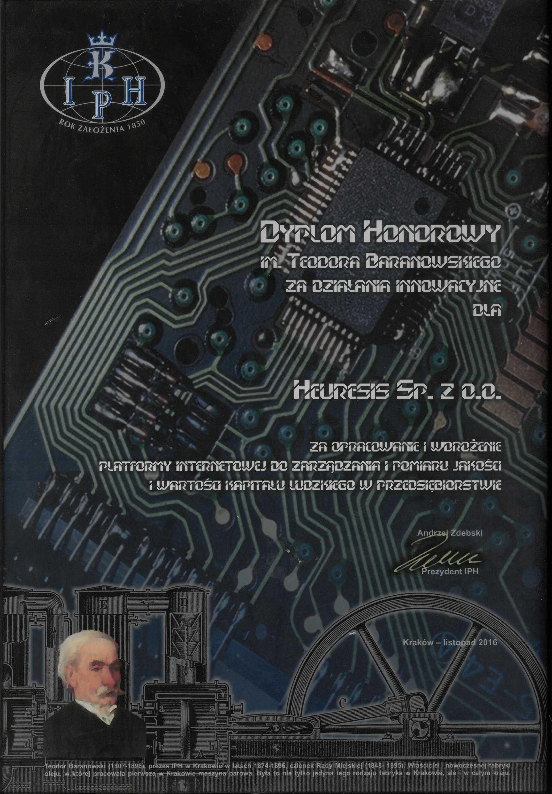 Dyplom honorowy imienia Teodora Baranowskiego za działania innowacyjne dla Heuresis