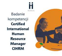 Badanie kompetencji Managera HR - Certified Human Resource Manager (CHRM) - miesiąc